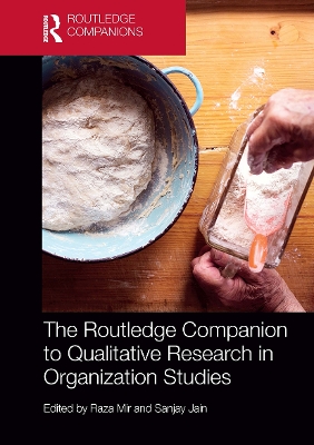 The Routledge Companion to Qualitative Research in Organization Studies book
