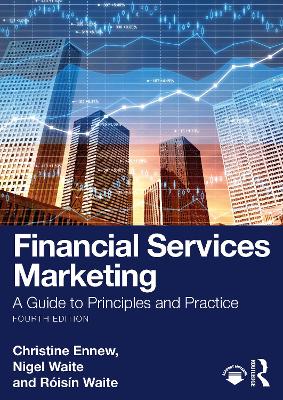 Financial Services Marketing: A Guide to Principles and Practice book