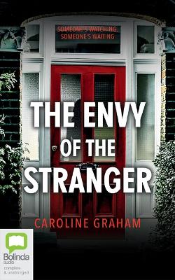 The The Envy of the Stranger by Caroline Graham