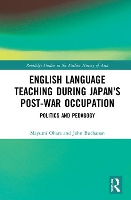 English Language Teaching during Japan's Post-war Occupation book