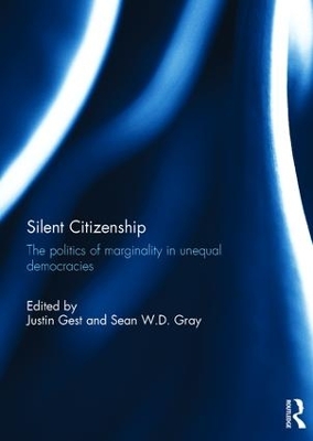 Silent Citizenship by Justin Gest