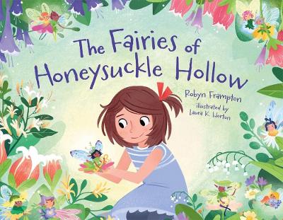 The Fairies of Honeysuckle Hollow book