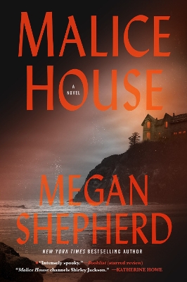 Malice House by Megan Shepherd