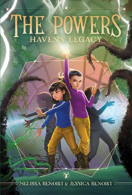 Haven's Legacy (The Powers Book 2) by Melissa Benoist