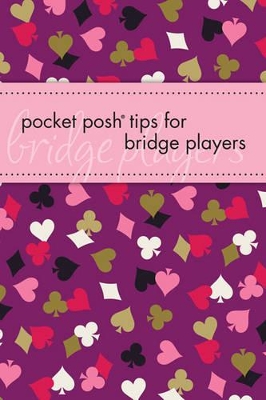 Pocket Posh Tips for Bridge Players book
