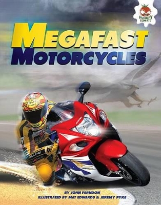 Megafast Motorcycles by John Farndon