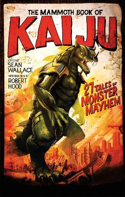 Mammoth Book of Kaiju book