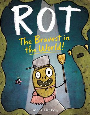 Rot, the Bravest in the World! book
