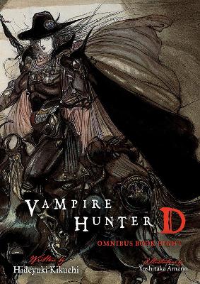 Vampire Hunter D Omnibus: Book Eight book