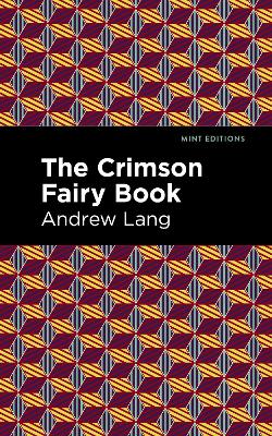 The The Crimson Fairy Book by Andrew Lang