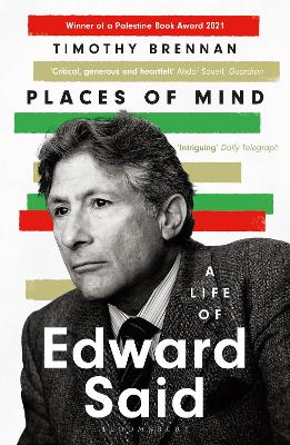 Places of Mind: A Life of Edward Said book