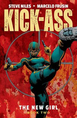 Kick-Ass: The New Girl Volume 2 book