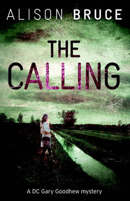 The Calling by Alison Bruce