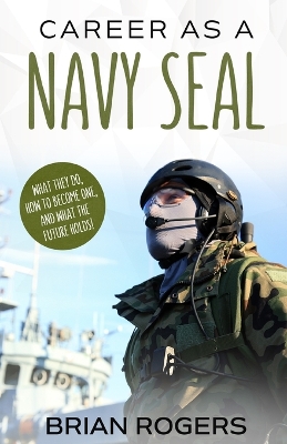 Career as a Navy Seal book