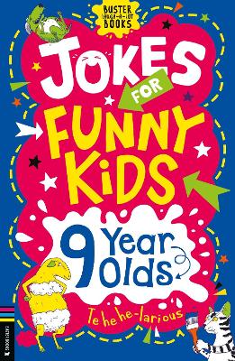 Jokes for Funny Kids: 9 Year Olds book