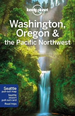 Lonely Planet Washington, Oregon & the Pacific Northwest book