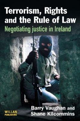 Terrorism, Rights and the Rule of Law book