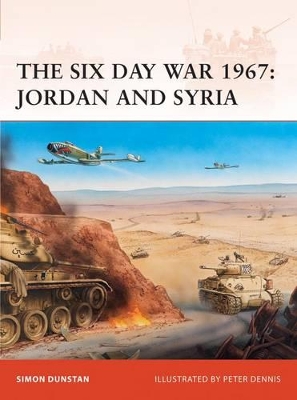 The Six Day War 1967: Jordan and Syria book