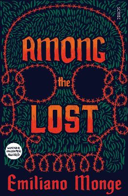 Among the Lost by Emiliano Monge
