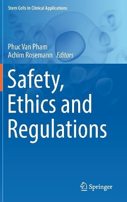 Safety, Ethics and Regulations by Phuc Van Pham