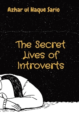 The Secret Lives of Introverts book