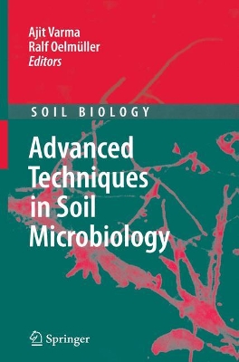 Advanced Techniques in Soil Microbiology book