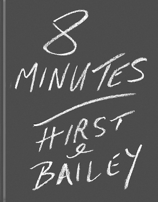 8 Minutes: Hirst and Bailey book