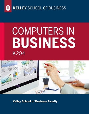 Computers in Business: K204 book