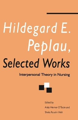 Hildegard E. Peplau Selected Works book