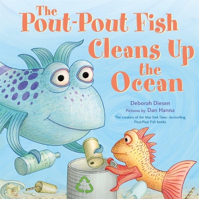 The Pout-Pout Fish Cleans Up the Ocean book