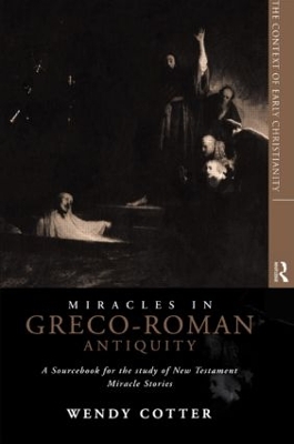 Miracles in Greco-Roman Antiquity book
