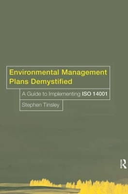 Environmental Management Plans Demystified by Stephen Tinsley