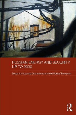 Russian Energy and Security up to 2030 book