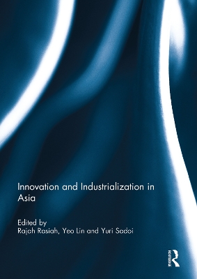 Innovation and Industrialization in Asia book