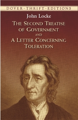 Second Treatise of Government: AND A Letter Concerning Toleration book