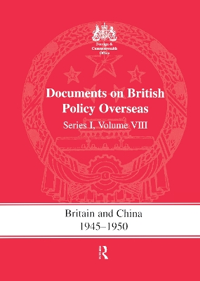 Britain and China, 1945-1950 by S.R. Ashton
