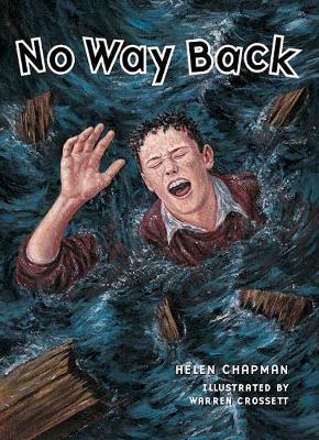 Rigby Literacy Collections Take-Home Library Upper Primary: No Way Back (Reading Level 30+/F&P Level V-Z) book