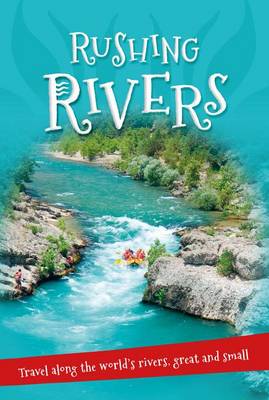 It's All About... Rushing Rivers book