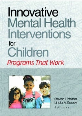 Innovative Mental Health Interventions for Children book