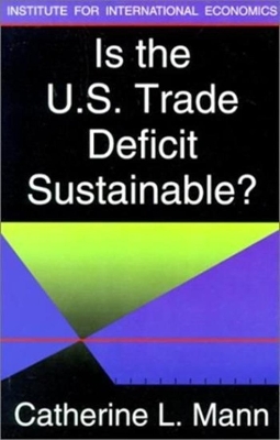 Is the U.S. Trade Deficit Sustainable? book