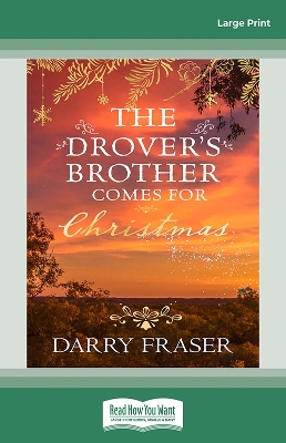 Drover's Brother Comes for Christmas book