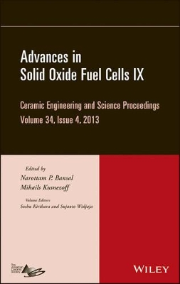 Advances in Solid Oxide Fuel Cells IX, Volume 34, Issue 4 book