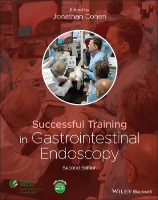 Successful Training in Gastrointestinal Endoscopy by Jonathan Cohen