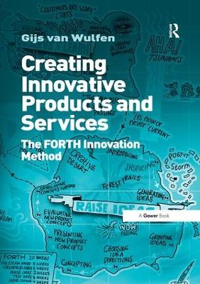 Creating Innovative Products and Services book