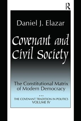 Covenant and Civil Society by Daniel Elazar