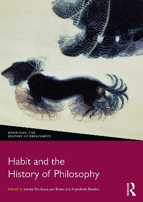 Habit and the History of Philosophy book