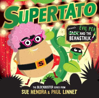 Supertato: Presents Jack and the Beanstalk: a show-stopping gift this Christmas! book