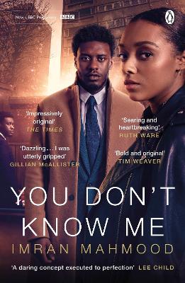You Don't Know Me: The gripping courtroom thriller as seen on Netflix by Imran Mahmood