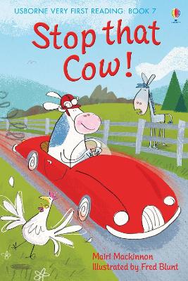 Stop that Cow! by Mairi Mackinnon
