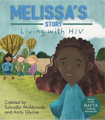 Living with Illness: Melissa's Story - Living with HIV book